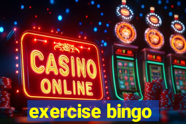 exercise bingo