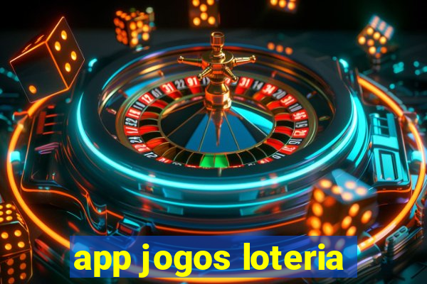 app jogos loteria