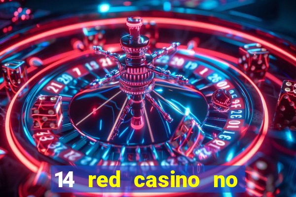 14 red casino no deposit bonus codes