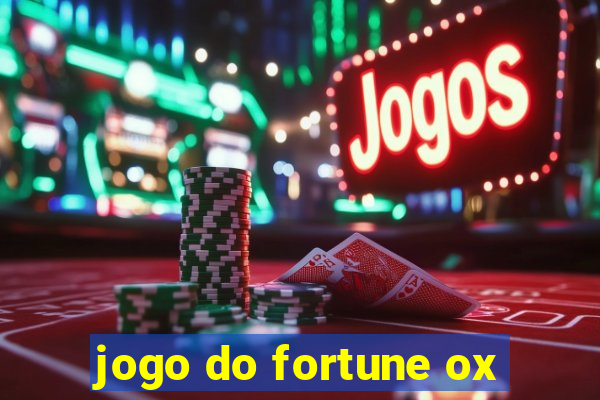 jogo do fortune ox