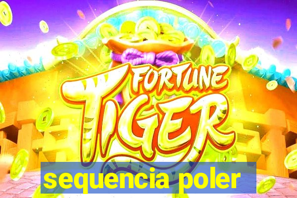 sequencia poler