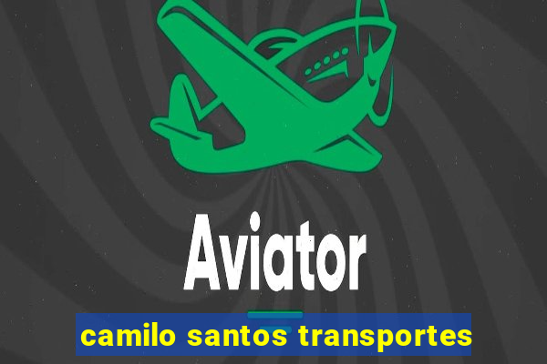 camilo santos transportes