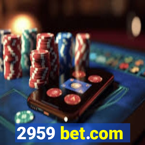 2959 bet.com