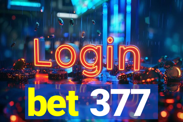 bet 377