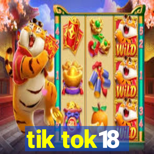 tik tok18