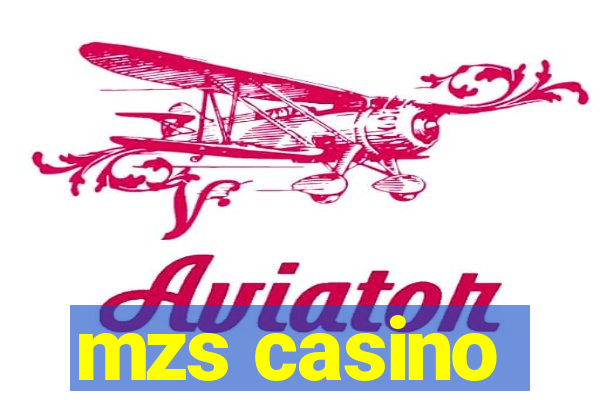 mzs casino