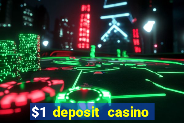 $1 deposit casino nz no wagering required