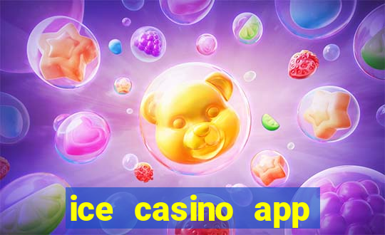 ice casino app download ios