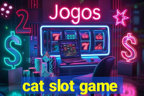 cat slot game