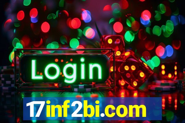 17inf2bi.com