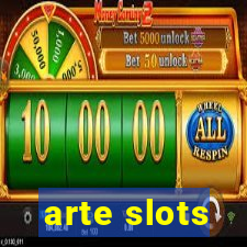 arte slots