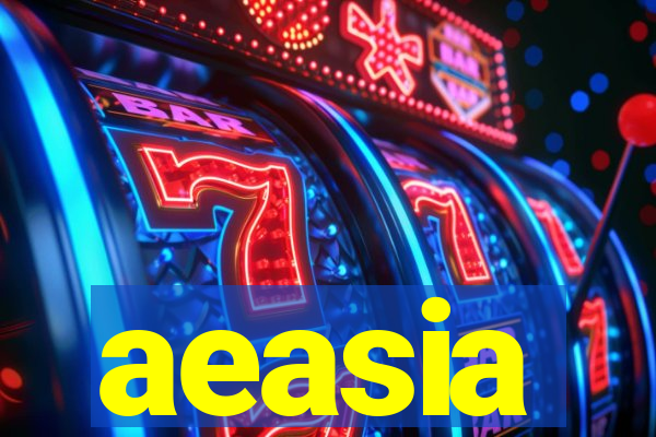 aeasia