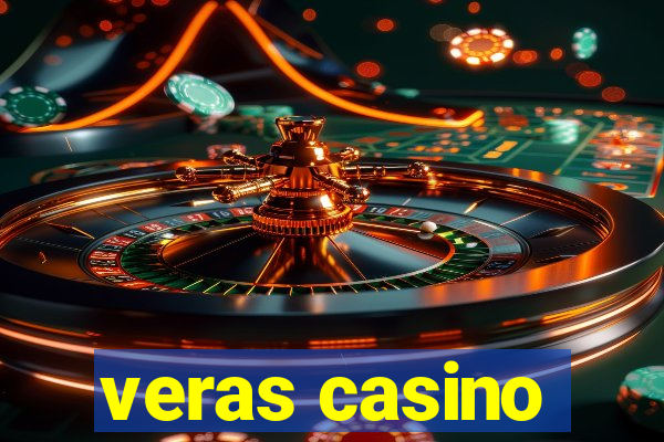 veras casino