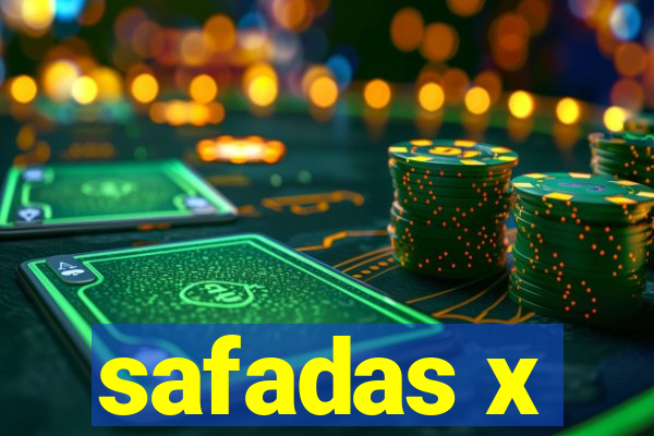 safadas x