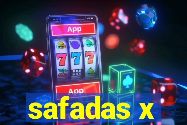 safadas x