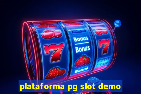 plataforma pg slot demo