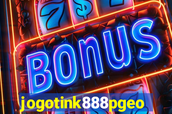 jogotink888pgeo