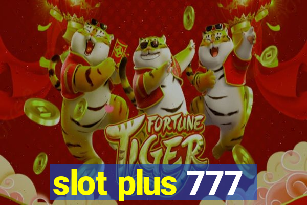 slot plus 777