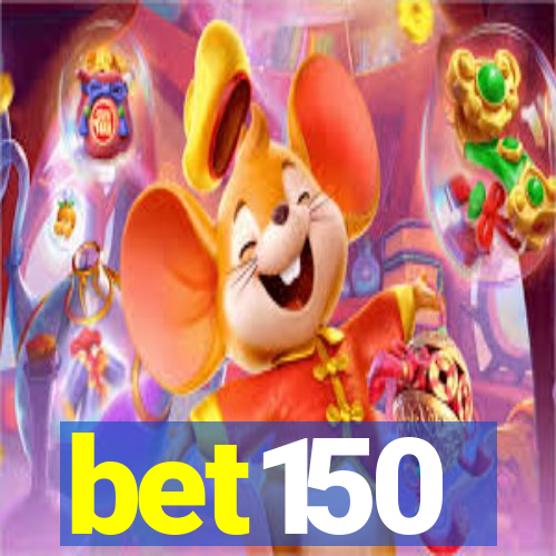 bet150