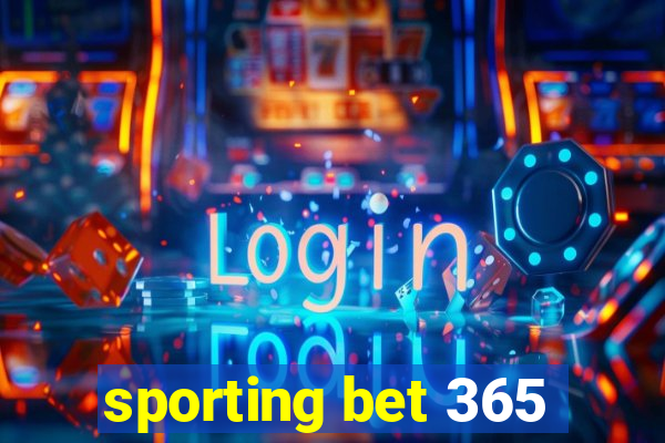 sporting bet 365