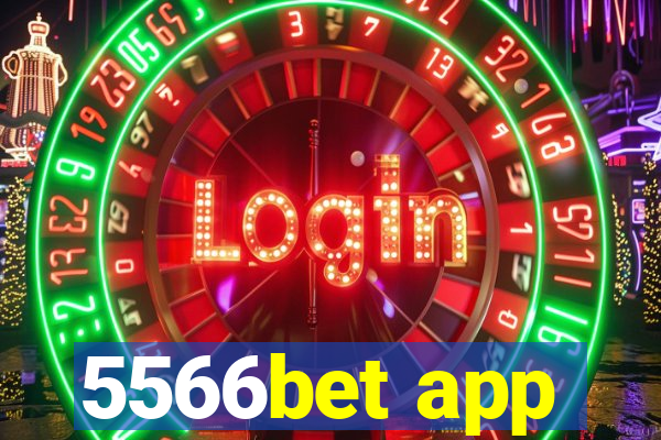 5566bet app