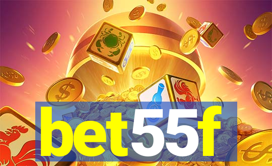 bet55f