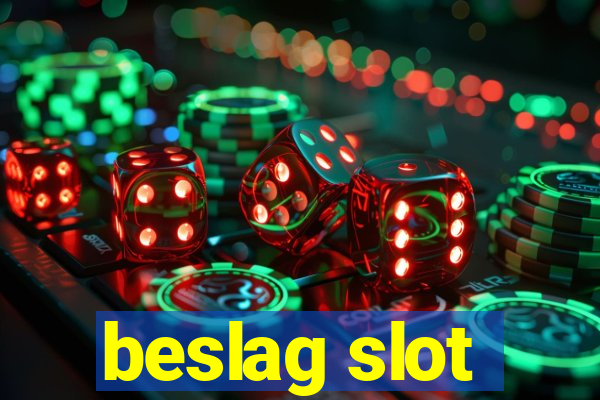 beslag slot