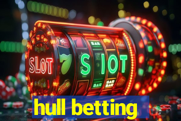 hull betting