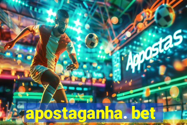 apostaganha. bet