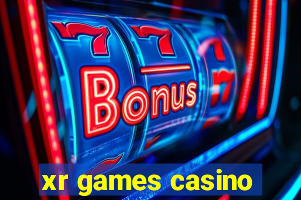 xr games casino