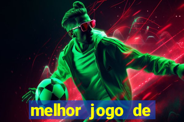 melhor jogo de apostas esportivas