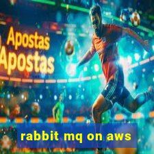 rabbit mq on aws