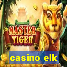 casino elk