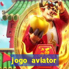 jogo aviator estrela bet