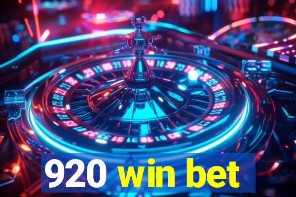 920 win bet