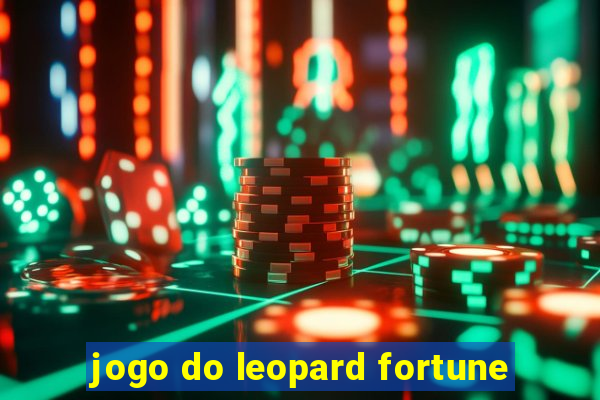 jogo do leopard fortune