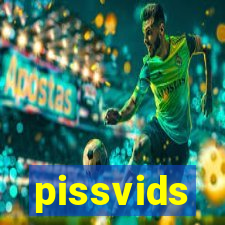 pissvids