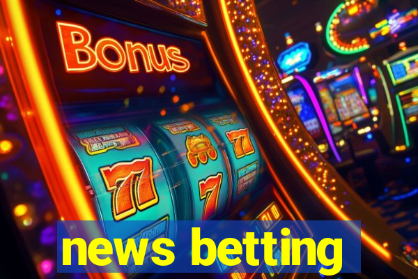 news betting