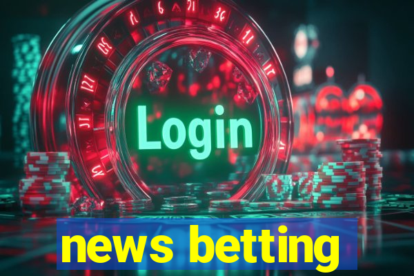 news betting