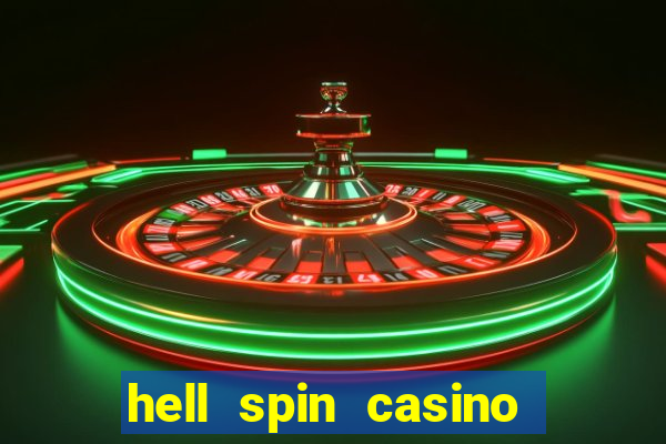 hell spin casino no deposit bonus