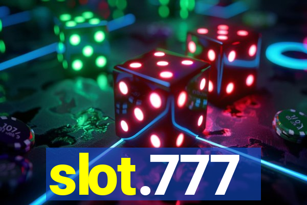 slot.777