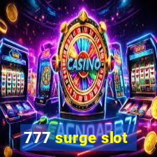 777 surge slot