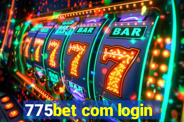 775bet com login