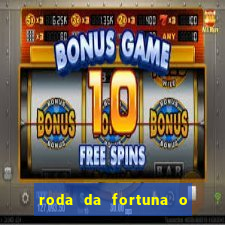 roda da fortuna o que ele sente por mim