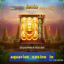 aquarius casino in laughlin nevada