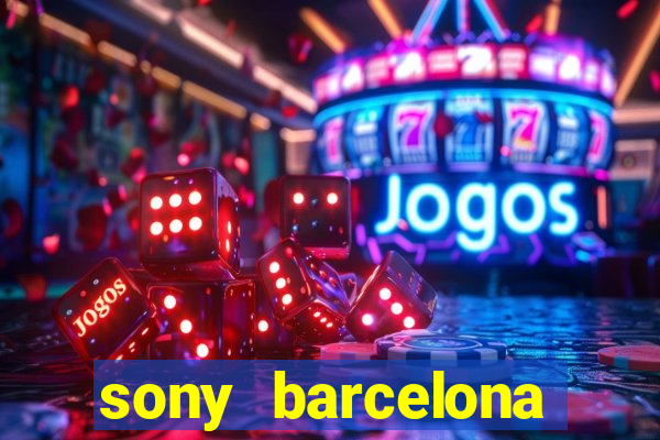 sony barcelona tienda oficial