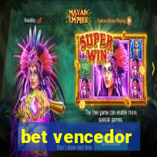 bet vencedor