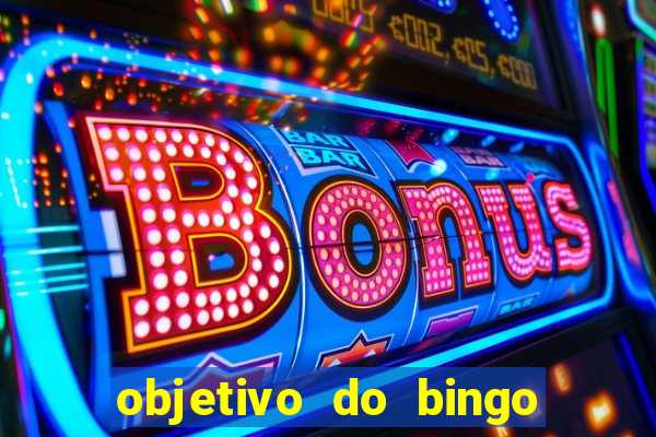 objetivo do bingo de letras