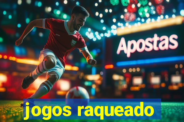 jogos raqueado