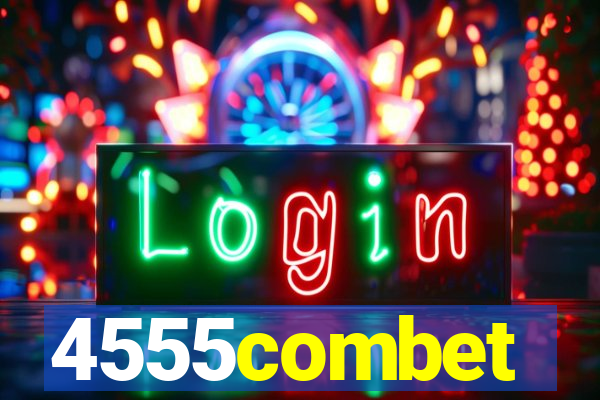 4555combet